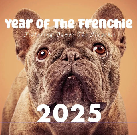 Year Of The Frenchie Calendar